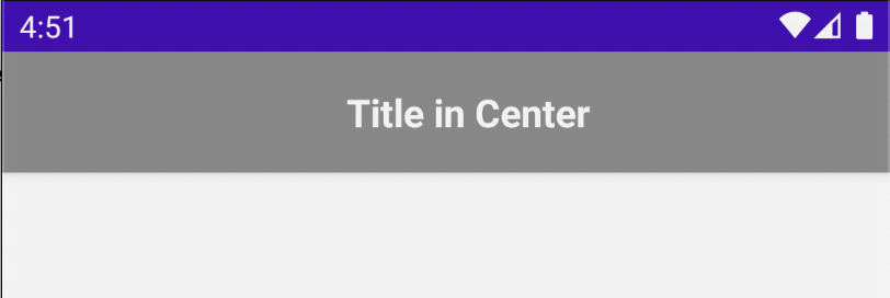 Make Android Toolbar text center